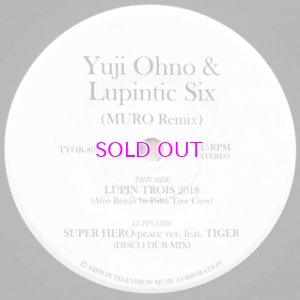 画像2: Yuji Ohno & Lupintic Six (MURO Remix) /LUPIN TROIS 2018 / SUPER HERO-peace ver. feat. TIGER