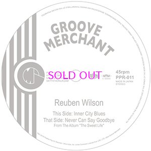 画像1: REUBEN WILSON / Inner City Blues / Never Can Say Goodbye 7inch