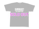 MURO×STILL DIGGIN' "SAVAGE!" TEE 