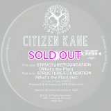 Citizen Kane / Structure/Foundation  7inch  