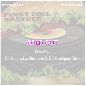 画像1: DJ KOCO a.k.a. SHIMOKITA & DJ SOUTHPAW CHOP /FUNKY SOUL BROTHER