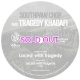 SOUTHPAW CHOP - LACED WITH TRAGEDY 7inch