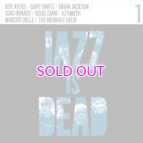 ADRIAN YOUNGE & ALI SHAHEED MUHAMMAD Jazz Is Dead 001 "LP"