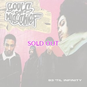 画像1:  SOULS OF MISCHIEF / 93 'TIL INFINITY 7" 