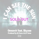 OMEN44 I Can See The Sun feat. Skyzoo Produced by Dj Tomo A.K.A Tamu 7"