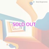 SOUL SUPREME / SOUL SUPREME "LP" 