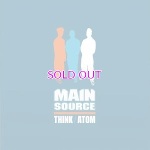 画像1: MAIN SOURCE / THINK / ATOM 7"