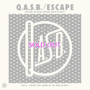 画像1: Q.A.S.B. / Escape RYUHEI THE MAN ELEGANT DISCO RE-EDIT / THE SOUND OF THE MAN RE-EDIT (7")