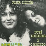 LULI LUCINHA & O BANDO / FLOR LILAS (7")