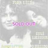 LULI LUCINHA & O BANDO / FLOR LILAS (7")