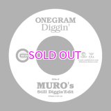 ONEGRAM / DIGGIN' (MURO'S STILL DIGGIN' EDIT) 7" 