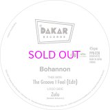 BOHANNON / The Groove I Feel (Edit) / Zulu 7"