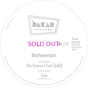 画像1: BOHANNON / The Groove I Feel (Edit) / Zulu 7"