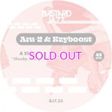  ARU-2 & KZYBOOST / SHOOBY DOOBY b/w BOOST STEP 7"