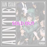 IAN ISIAH / AUNTIE "LP"