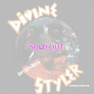画像1: DIVINE STYLER / Ain't Sayin Nothin 7"