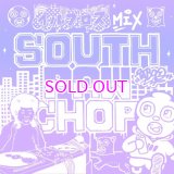 SOUTHPAW CHOP / illbros "MIX CD"