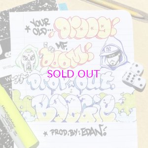 画像1:  YOUR OLD DROOG + MF DOOM / DROPOUT BOOGIE 7"