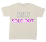 MURO×STILL DIGGIN' "SAVAGE!" TEE 