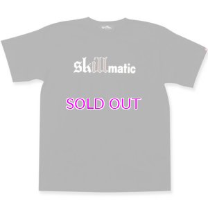 画像1: STILL DIGGIN' "skillmatic" TEE 