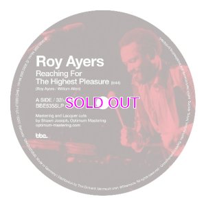 画像1: ROY AYERS / REACHING FOR THE HIGHEST PLEASURE / I AM YOUR MIND (PART 2) PEPE BRADOCK MAIN MIX 10"
