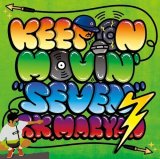 G.K.MARYAN / KEEP ON MOVIN seven7