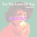  V.A. / FOR THE LOVE OF YOU VOL.2.1