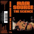 MAIN SOURCE/ THE SCIENCE CASSETTE TAPE