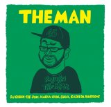 DJ CHUCK-TEE feat. MACKA-CHIN , GOCCI , KASHI DA HANDSOME"THE MAN" (2023 REPRESS GREEN COVER)7"