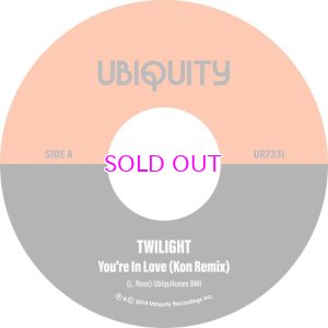 画像1:  TWILIGHT / YOU'RE IN LOVE (KON REMIXES) 7"