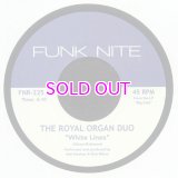ROYAL ORGAN DUO / WHITE LINES / £19.99  7"