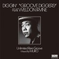 Weldon Irvine “DIGGIN'“GROOVE DIGGERS” feat. Weldon Irvine: Unlimited Rare Groove Mixed By MURO” CD