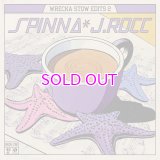 DJ SPINNA & J.ROCC /WRECKA STOW EDITS 2 7"