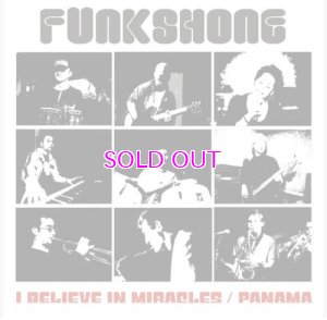 画像2: Funkshone / I Believe In Miracles / Panama 7"