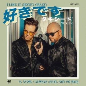 画像1: TUXEDO (MAYER HAWTHORNE & JAKE ONE) / I LIKE IT (MONEY CRAZY) 7" 