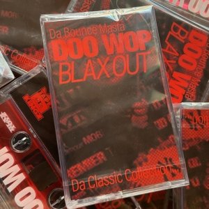 画像1: BLAXTOYZ presents DJ DOOWOP "BLAX OUT" Mixtape