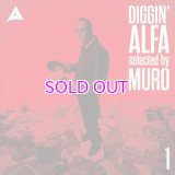 DIGGIN’ ALFA -selected by MURO- 1 "LP"