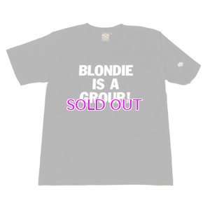 画像1: Blondie x BBP “Blondie Is A Group” Tee