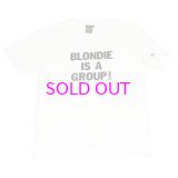 Blondie x BBP “Blondie Is A Group” Tee