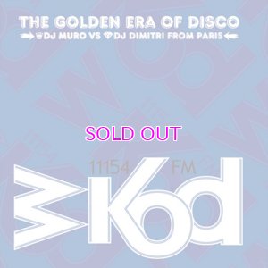 画像1: DJ MURO & DIMITRI FROM PARIS WKOD 11154 FM THE GOLDEN ERA OF DISCO -Remaster Edition-