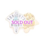 GOOD WORTH & CO TONIGHT'S THE NIGHT ENAMEL PIN