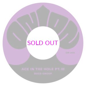 画像1: BUGS GROUP / ACE IN THE HOLE PT. II / PT. III - 7"