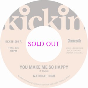 画像1: NATURAL HIGH / YOU MAKE ME SO HAPPY / THAT’S WHY / 45"