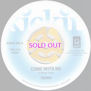 画像1: TRAMA / COME WITH ME / GIMME SOME LOVIN' 45" 