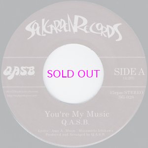 画像1: Q.A.S.B. YOU'RE MY MUSIC / JENNIFER (INSTRUMENTAL) 45"