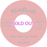 Q.A.S.B. - Give Me The Funk / Touch