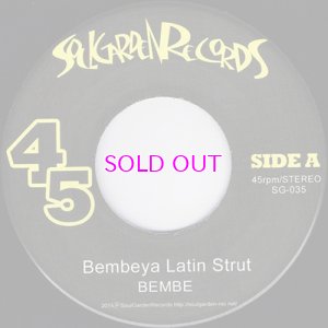 画像1: BEMBE BEMBEYA LATIN STRUT / DOPE WALK SLOW TALK 7"