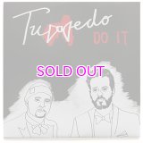 TUXEDO DO IT / SO GOOD 7"