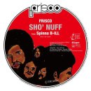 画像: FRISCO / SHO' NUFF FEAT. SPINNA B-ILL 7" [HKE011]