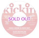 画像: KICKIN PRESENTS DE-LITE 45 EP CHICK A BOOM (DJ KOCO EDIT) / PAZANT BROTHERS AND THE BEAUFORT EXPRESS